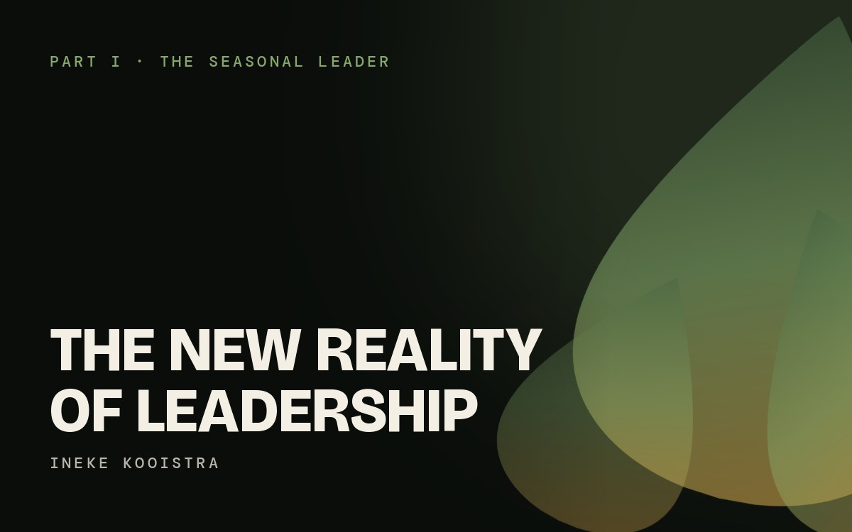 Part I · The Seasonal Leader